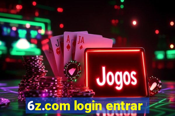 6z.com login entrar